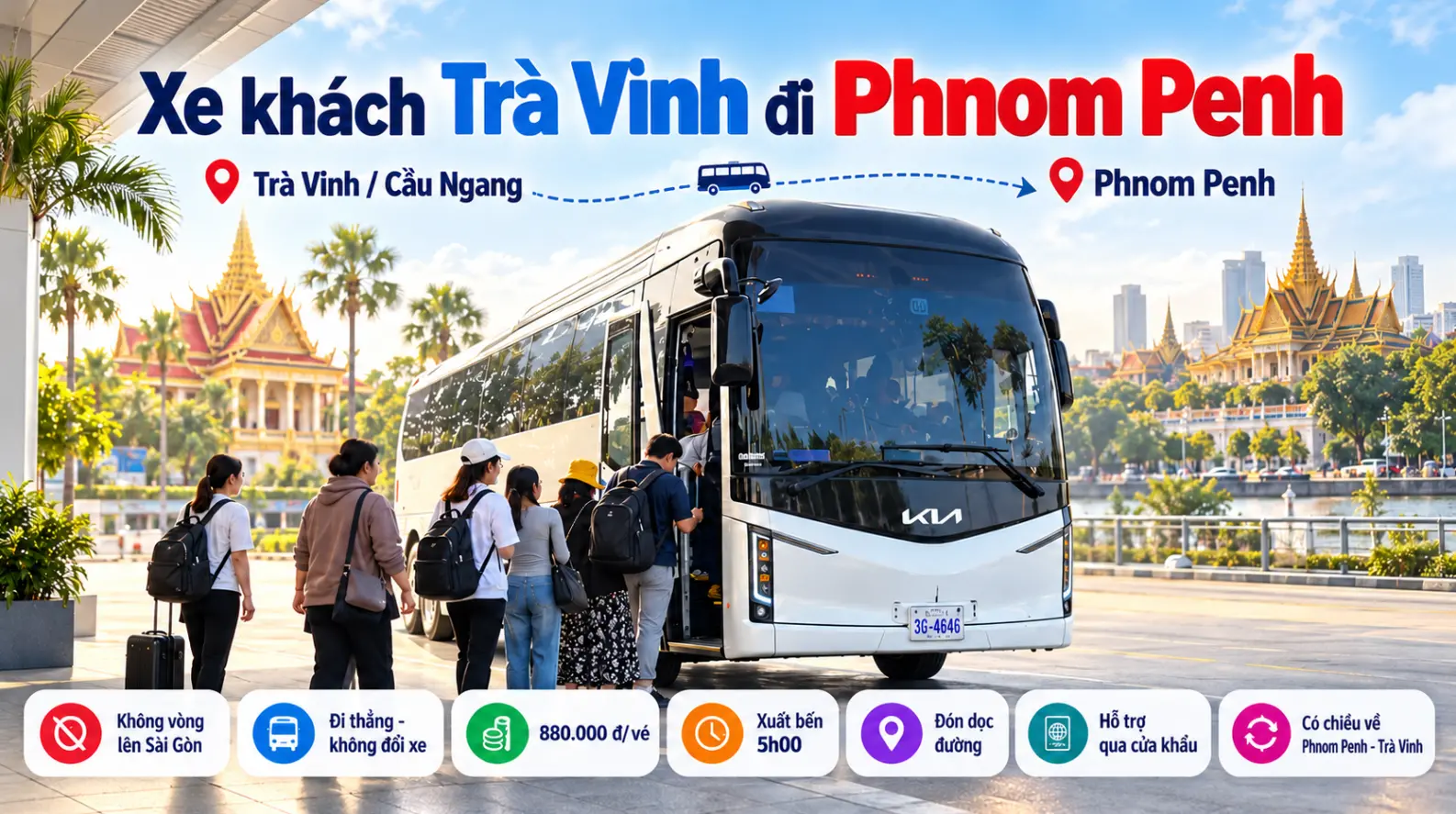 Xe khách Trà Vinh đi Phnom Penh – Lộ trình qua cửa khẩu Tịnh Biên