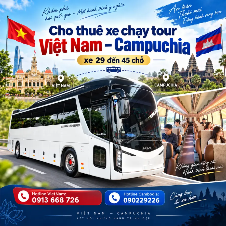 Cho thuê xe chạy tour Việt Nam – Campuchia từ 29 đến 45 chỗ, phù hợp đoàn du lịch, doanh nghiệp.📞 Thuê xe Tour: 0913 668 726