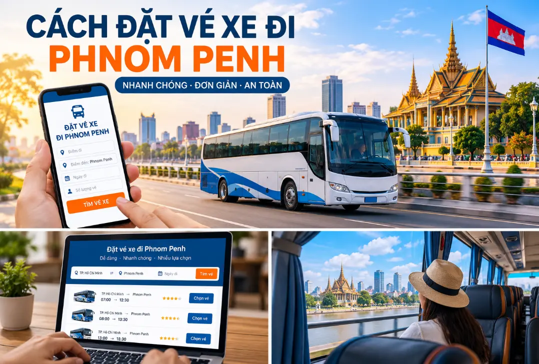 Cách đặt vé xe đi Phnom Penh với LM Express